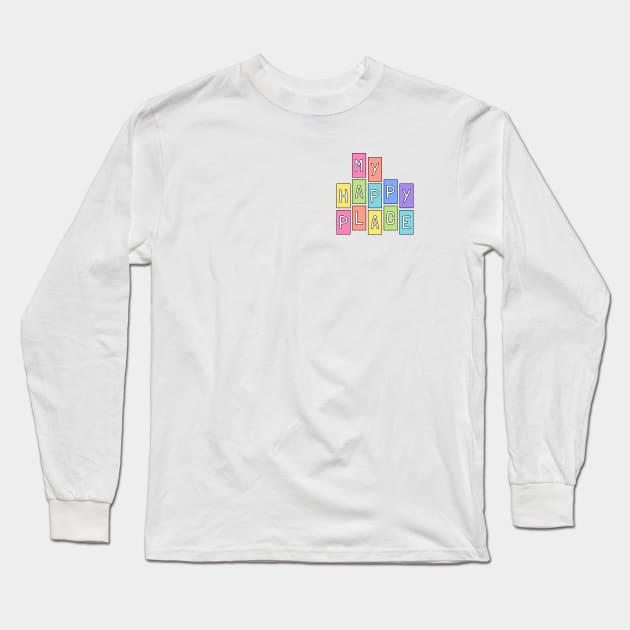 My Happy Place Long Sleeve T-Shirt by Sandpiper Print Design